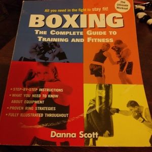 2000.."BOXING" THE COMPLETE GUIDE TO TRAINING AND FITNESS..DANA SCOTT